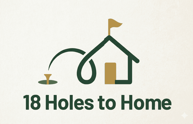 18 Holes To Home